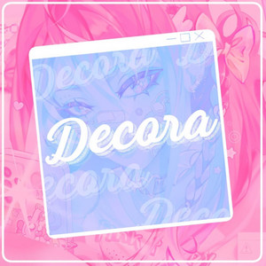 Decora by Everin, NEOBAKA