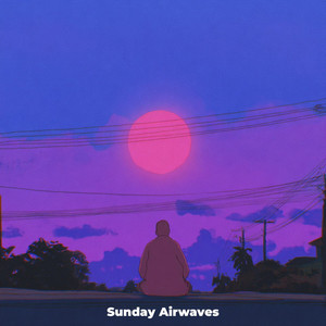 Sunday Airwaves by Soft Departure
