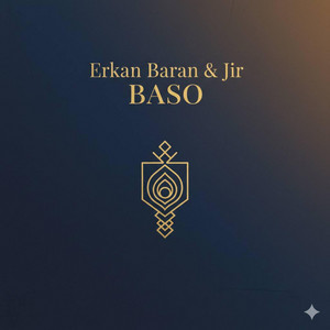 Baso by Erkan Baran, Jir