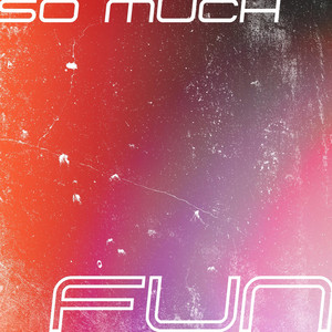 So Much Fun by ittibitti, GLTR