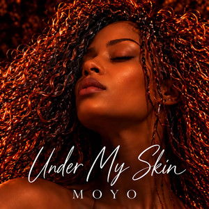 Under My Skin by MOYO