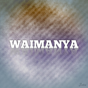 Jetu - Waimanya