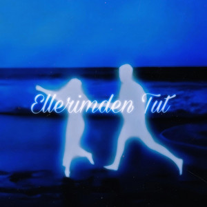 Ellerimden Tut by Natiz, Sultan