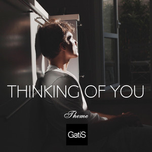 Thinking Of You. Theme by GatiS