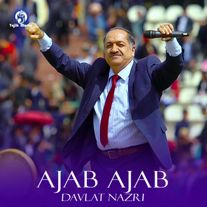 Davlat Nazri - Ajab Ajab