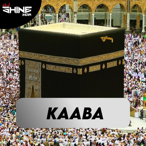 DJ Shine India - Kaaba