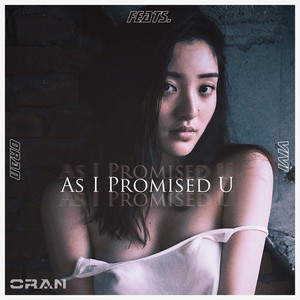 As I Promised U (feat. ViVi)