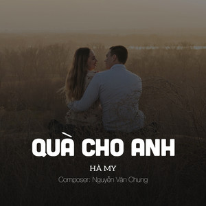 Hà My - Quà Cho Anh