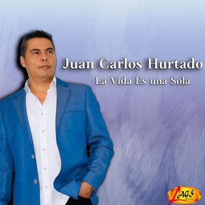 El Andariego - La Vida Es una Sola