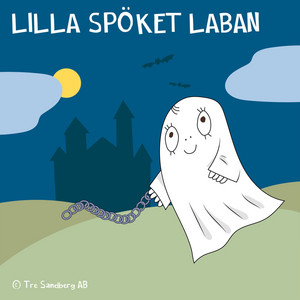Lilla Spöket Laban (Del 1) by Lilla Spöket Laban