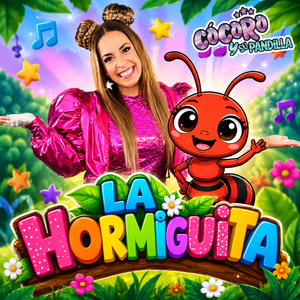 Cócoro y su pandilla — La hormiguita (2026)