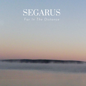 Far In The Distance by Segarus