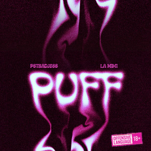 PstBad Jess & LA M1M1 - PUFF