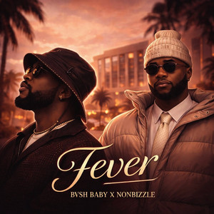 Fever by Nonbizzle, BVSH BABY
