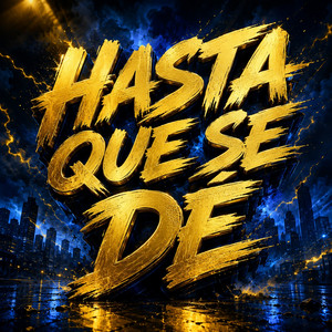 HASTA QUE SE DÉ by MILO RAP