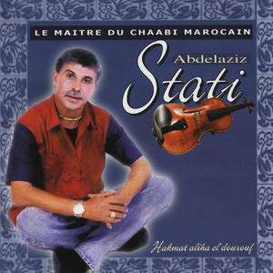 Abdelaziz Stati - Khalini Nenssak