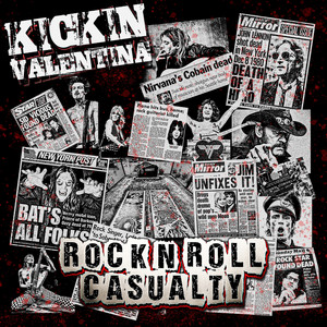 Rock n Roll Casualty by Kickin Valentina