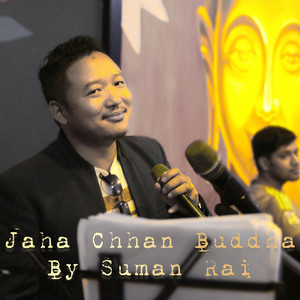 Jaha Chhan Buddha Ka Aankha (Tribute Version)