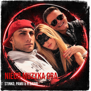 Niech Muzyka Gra by Stinko, Pamii, H.DARIO