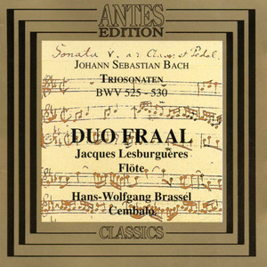 Bach: Triosonaten, BWV 525-530