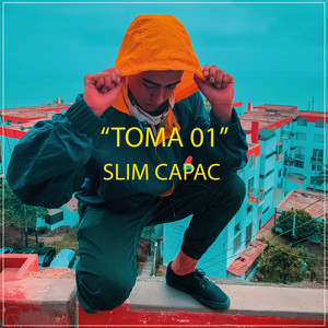 Toma 01 by Slim Capac