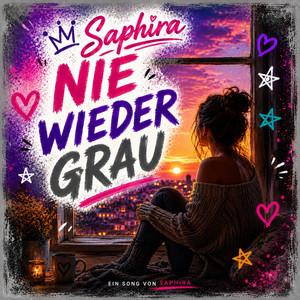 Saphira — Nie wieder Grau (2026)