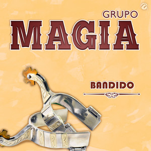 Grupo Magia - Bandido
