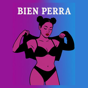 BIEN PERRA
