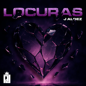 Locuras by J Aldez