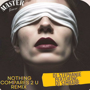 Nothing Compares 2 U - Dance by DJ Simbabe, Dj Stephanie