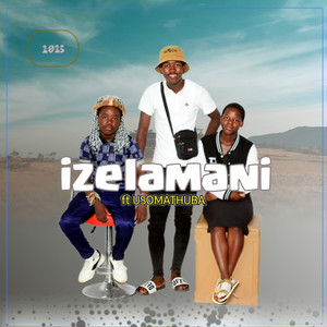 IZELAMANI - SILWELA IMPUMELELO