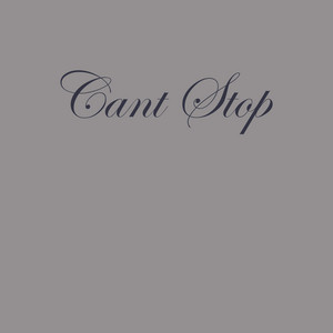 Cant Stop by Cembro