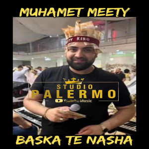 STUDIO PALERMO - Muhamet Meety Baska Te Nasa