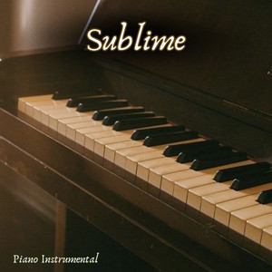 Sublime - Piano Instrumental by Júnior Coelho, Yeshua Worship Album Cover