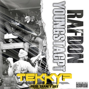 Tekky? by RAF DON, YoungstaCPT