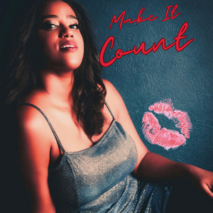 Make It Count by GabrielleSimone