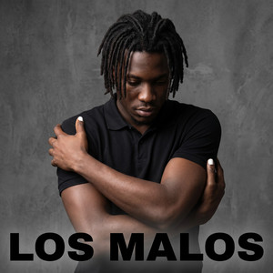LOS MALOS by El Bule