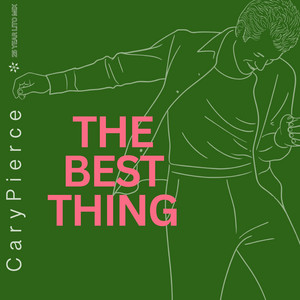 The Best Thing - 25 Year Lito Mixes by Cary Pierce