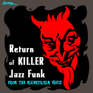 Return Of Killer Jazz Funk ‑「コンピレーション」by ヴァリアス