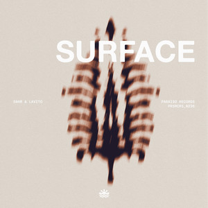 Surface by DAHR, Lavito