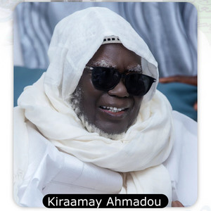 Kiraamay Ahmadou - Muxadimaatul Amdah
