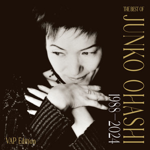 THE BEST OF 大橋純子 1988-2024(VAP Edition) - Compilation by Junko