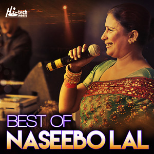 Naseebo Lal - Je Aapan Dovein Rus (feat. DJ Chino)