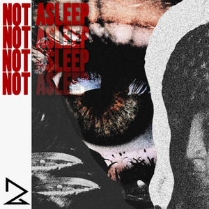 Not Asleep by Darz