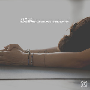 Relaxing Meditation Music for Reflection album