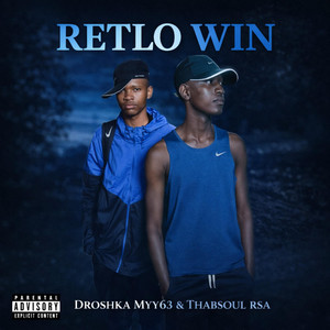 Droshka Myy63 & Thabsoul Rsa - Retlo Win