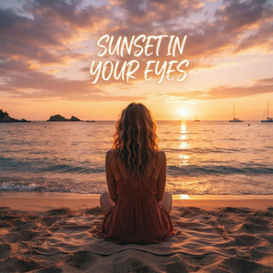 Sunset In Your Eyes by Azura Dream