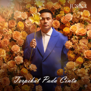 Judika - Terpikat Pada Cinta