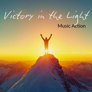 Music Action — Victory in the Light (2026)
