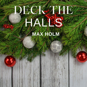 Deck the Halls (Full - Instrumental Version)